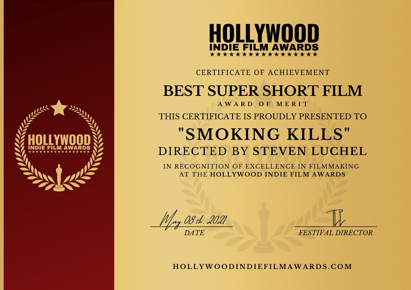 Certificat Hollywood Indie Film Awards - Best Super Short Film